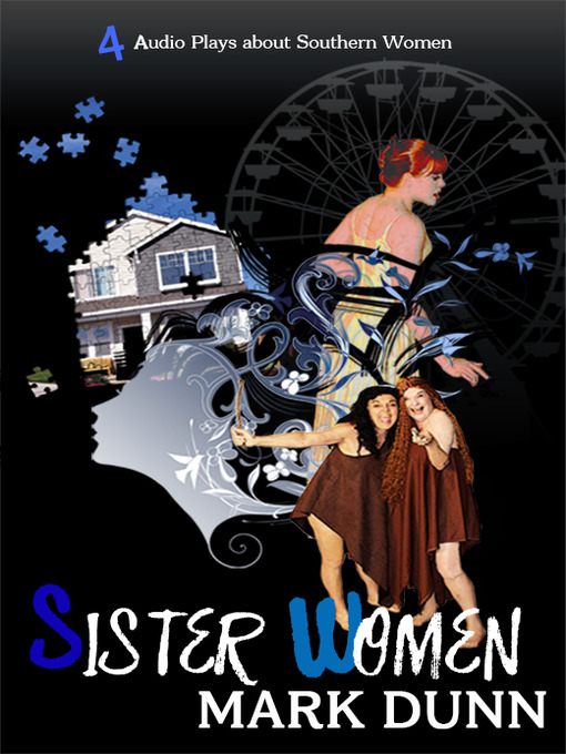 Title details for Sister Women by Mark Dunn - Available